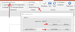 PointSolutions ribbon with arrows pointing to the course dropdown and Mobile Responses button, plus the Session dialog showing a Session ID, Reserve, and Start Session buttons