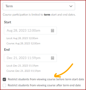 Canvas course Term dates with the “Restrict students from viewing course before term start date” checkbox